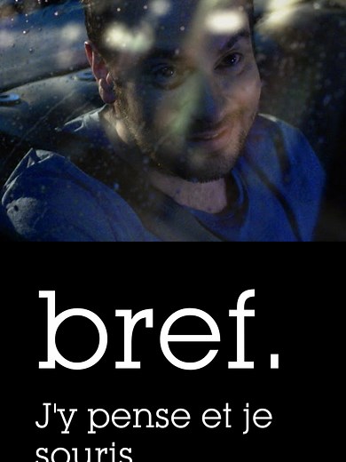 37 - Bref. J'y pense et je souris. #bref #OnRegardeQuoi #série