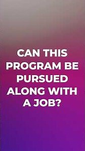 Can this program be pursued along with a job?​
