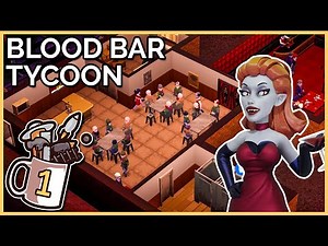 Building a Bar for Bloody Beverage Business! | Blood Bar Tycoon #1