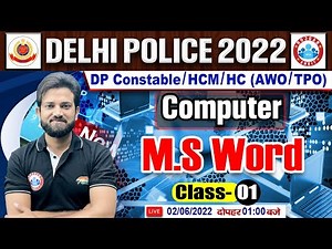 MS Word In Computer | DP HCM Computer #37 | Computer For Delhi Police | DP Constable Computer Class