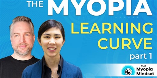 The Myopia Management Learning Curve | Part 1: From Doubt to Breakthrough Results