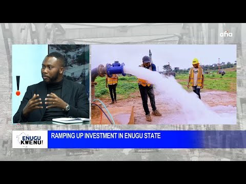 WHY INVEST IN ENUGU? INSIDE THE STRATEGY TO TURN THE COAL CITY INTO AN INVESTMENT MAGNET