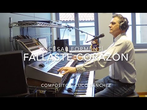 Fallaste Corazón - Versión Julio Iglesias - Cover César Formentí - Ketron Event y Kawai MP7SE