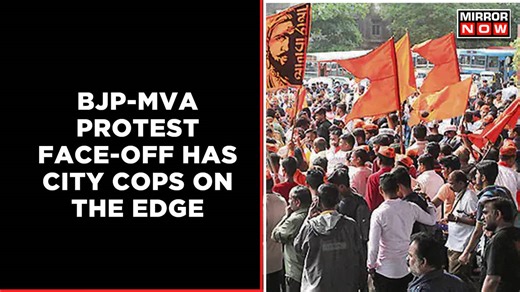 MVA-BJP Protest Face-Off Has Heavy Police Bandobast Planned Across Mumbai | Mirror Now
