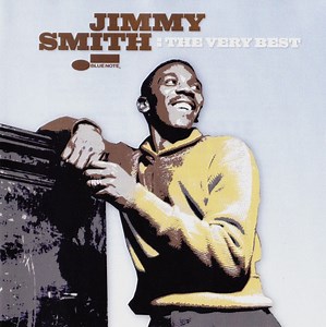 Jimmy Smith - The Very Best