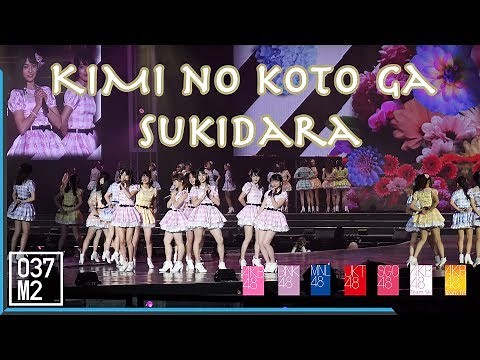 190127 48 Group - Kimi no Koto ga Suki Dakara @ AKB48 Group Asia Festival 2019 [Fancam 4K 60p]