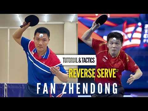 Fan Zhendong's Reverse Serve and Strategy | Tutorial