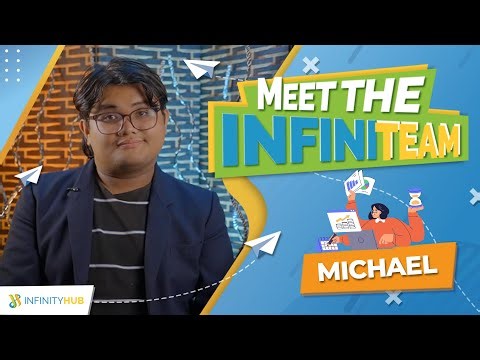 MEET THE INFINITEAM - MICHAEL