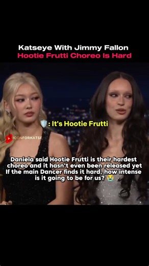 DANIELA Says HOOTIE FRUTTI Is KATSEYE's HARDEST Choreo 😭🔥 #katseye #eyekons #daniela #hootiefrutti