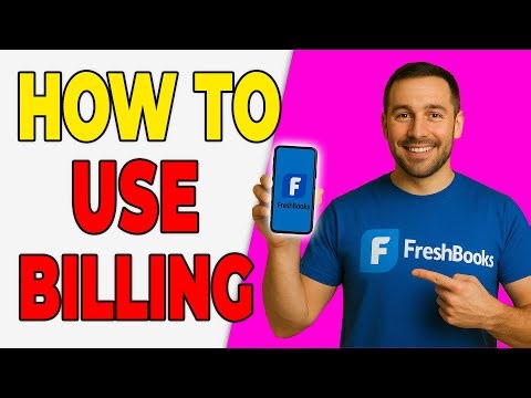 How To Use FreshBooks For Subscription Billing In 2025