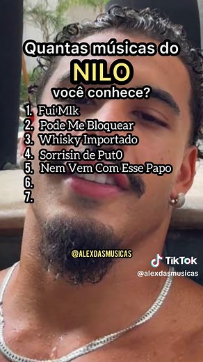Quantas Músicas do NILO Você Conhece?