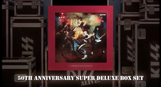 KISS Alive! 50th Anniversary Super Deluxe Edition Details Revealed; Previously Unreleased Live Version Of "C'mon And Love Me"   Video Trailer Streaming