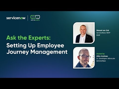 Ask the Experts: Setting Up Employee Journey Management