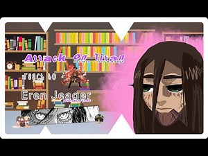 🕊️Alliance (-Levi and Hange) react to Eren Jeager (+Eren) | Canon ships | Part 1?