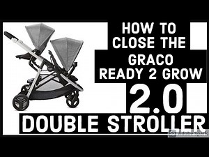 How to CLOSE the GRACO READY2GROW 2.0 Click Connect Double Stroller | How to Fold Graco Stroller