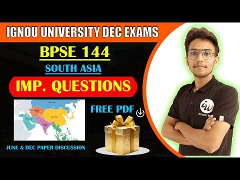 BPSE 144 | SOUTH ASIA | POLITICS-HIN | IMPORTANT QUESTIONS | IGNOU WALAY