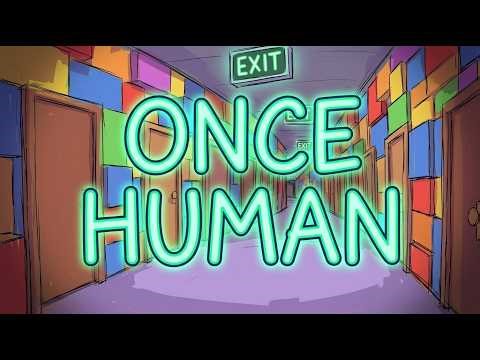 Once Human (Pomni's Abstraction Song)