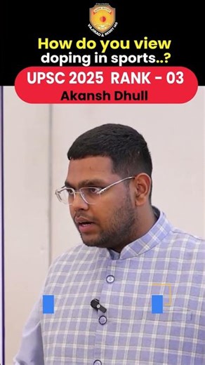 UPSC Rank 3 Akansh Dhull on Doping in Sports | Ethics in Sports | Vajirao & Reddy IAS Institute