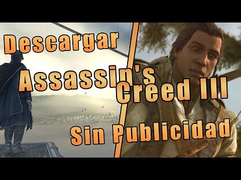 Descargar Assassin's Creed 3 para PC (Sin Publicidad) 2026