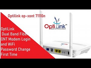 Optilink Dual Band ONT ONU Login and Password change | Optilink ONT | ONU| Optilink AC1200 ONT