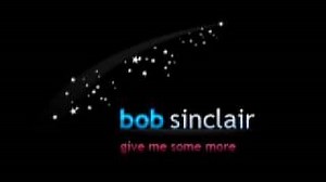 GIVE ME SOME MORE Lyrics - BOB SINCLAR | eLyrics.net