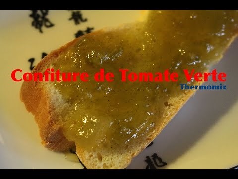 Confiture de tomate verte au Thermomix