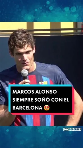 El sueño de Marcos Alonso: Fichaje por Barcelona