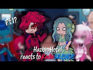Hazbin Hotel characters react to RadioSILENCE