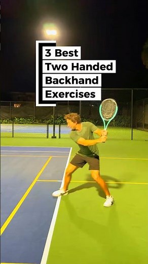 3 Best Two Handed Backhand Exercises