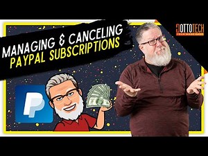 Managing and Canceling Paypal Subscriptions