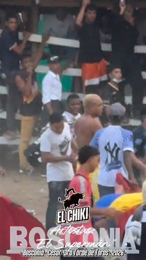 🎖️💯 “El Súper Man de las Corralejas” en la 3ra tarde de toros de Bosconia, 2026. | El Chiki Tv