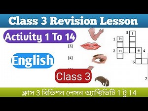 Class 3 English revision lesson, Activity 1 to 14, English model activity task Class 3 part 2