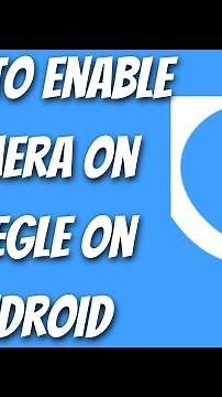 How To Enable Camera On Omegle On Android