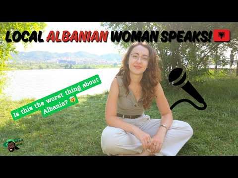 The Truth About Albania 🇦🇱 | Local Woman Shares Best & Worst Things