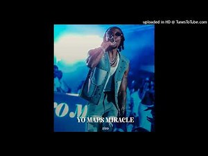 Yo Maps – Miracle (official Audio)