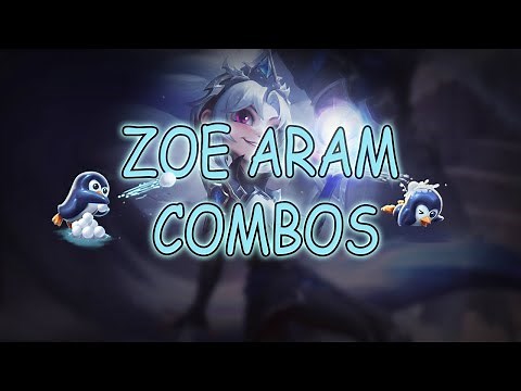 Best Zoe ARAM Combos