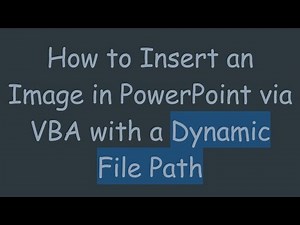 How to Insert an Image in PowerPoint via VBA with a Dynamic File Path