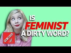 FEMINISM - Why Are People Rejecting The Term?
