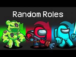 New Roles in Every Round in Among Us (Random)