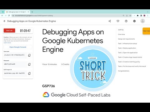Debugging Apps on Google Kubernetes Engine || #qwiklabs || #GSP736 || [With Explanation🗣️]