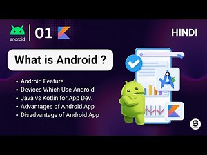 What is Android ? | Kotlin Android App Development Course in Hindi 2025 | @cstechtube