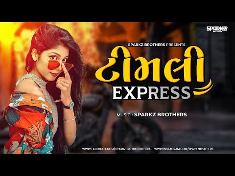 Timli Express | SparkZ Brothers | Timli Song 2022 | New Gujarati Timli | Instrumental Timli
