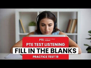 PTE Listening Practice Test 19 | Fill in the Blanks | Real Exam Practice with Answers