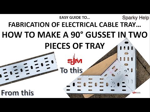 Make a 90 Gusset Bend in Cable Tray with Two Pieces