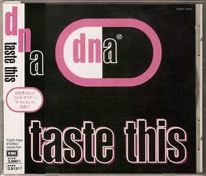DNA - Taste This