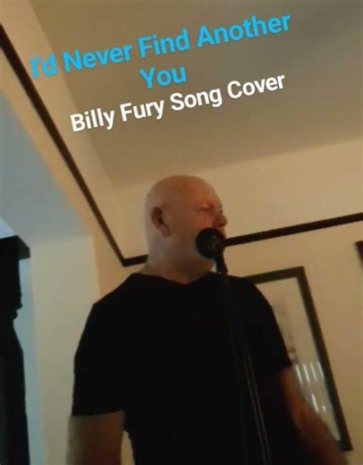 I'd Never Find Another You. Billy Fury song cover. SHORT.