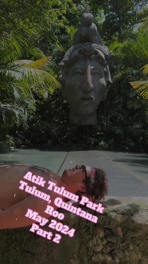 Explore the Stunning Atik Tulum Park in Mexico | Part 2