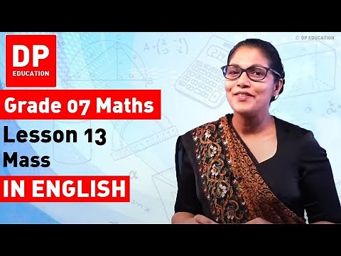 Lesson 13. Mass | Maths Session for Grade 07
