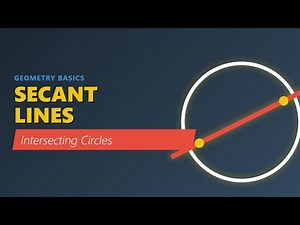Understanding Secant Lines: Geometry Basics & Theorems Explained