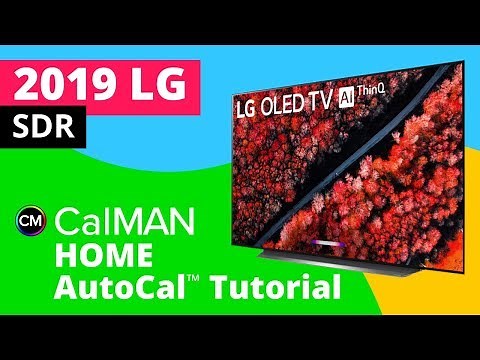 LG OLED 2019 Calibration SDR with CalMAN Home